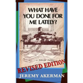 What Have You Done for Me Lately?: a politician explains