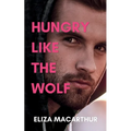 Hungry Like the Wolf