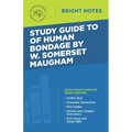 Study Guide to Of Human Bondage by W Somerset Maugham