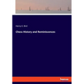 Chess History and Reminiscences