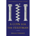 A Coin for the Ferryman