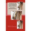 19 Keys to Uncommon Solutions