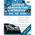 Cursive Handwriting Workbook for Kids: Car and Truck Edition, A Fun and Engaging Cursive Writing Exercise Book for Homeschool or Classroom (Master Let