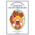 Whatever Happened to Goldilocks and The Three Bears?