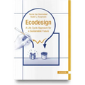 EcoDesign: A Life Cycle Approach for a Sustainable Future