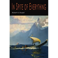 In Spite of Everything