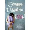 Someone I Used to Know