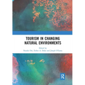 Tourism in Changing Natural Environments