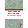 Capital Theory and Political Economy: Prices, Income Distribution and Stability