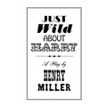 Just Wild about Harry: A Melo-Melo in Seven Scenes
