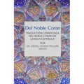 Del Noble Coran - Traducción comentada del Noble Coran en Lengua Española