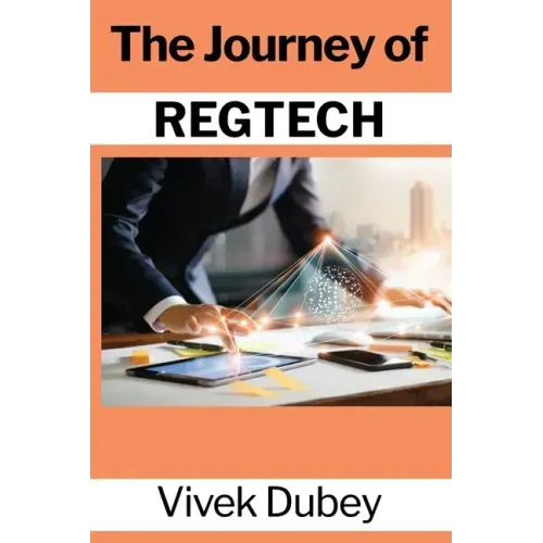 The Journey of REGTECH