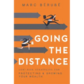 Going the Distance: Low-Risk Strategies for Protecting & Growing Your Wealth