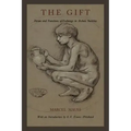 The Gift: Forms and Functions of Exchange in Archaic Societies