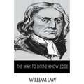 The Way to Divine Knowledge