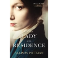 The Lady in Residence