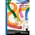 Cien Dragones Y Una Niña