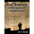 The Torah: A Mechanical Translation
