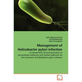 Management of Helicobacter pylori infection
