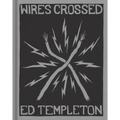 Ed Templeton: Wires Crossed