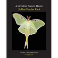 Litplan Teacher Pack: A Streetcar Named Desire