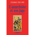 L'Anarchiste et son juge