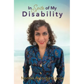 In Spite of My Disability