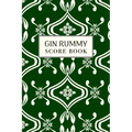 Gin Rummy Score Book: 6x9, 110 pages, Keep Track of Scoring Card Games Green