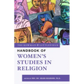 The Rowman & Littlefield Handbook of Women's Studies in Religion