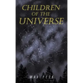 Children of the Universe