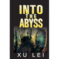 Into the Abyss