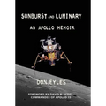 Sunburst and Luminary: An Apollo Memoir