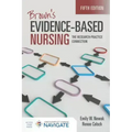 Brown's Evidence-Based Nursing: The Research-Practice Connection