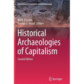 Historical Archaeologies of Capitalism