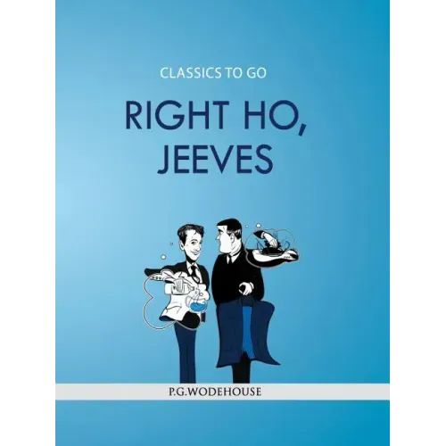 Right Ho, Jeeves