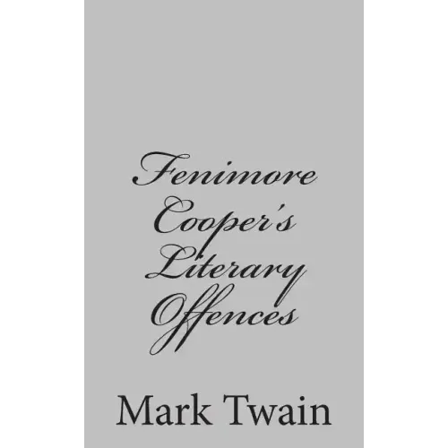 Fenimore Cooper's Literary Offences