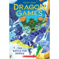 The Battle for Imperia (Dragon Games #3)