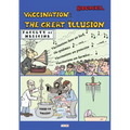 Vaccination: The Great Illusion