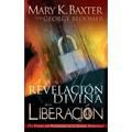 Una Revelación Divina de la Liberación