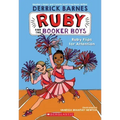 Ruby Flips for Attention (Ruby and the Booker Boys #4): Volume 4