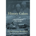 History Galore: Ghost Towns and More