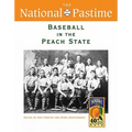 The National Pastime, Baseball in the Peach State, 2010