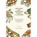 The Alert, Grey Twinkling Eyes of C. J. DeGaris