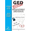 GED Test Strategy: Winning Multiple Choice Strategies for the GED Test