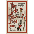 That Lively Railroad Town: Waverly, New York and the Making of Modern Baseball, 1899-1901