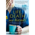 Life, Death and Biscuits