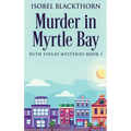 Murder In Myrtle Bay