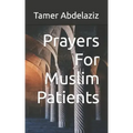 Prayers For Muslim Patients