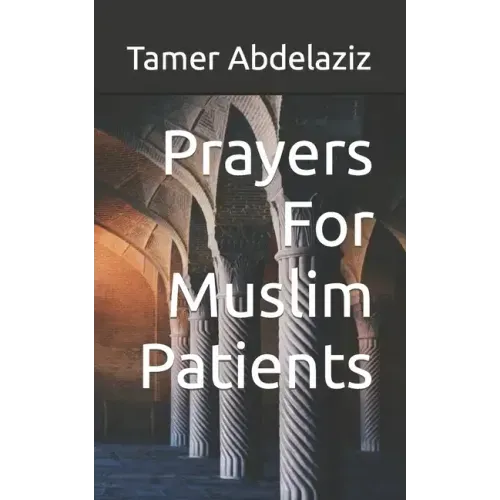 Prayers For Muslim Patients