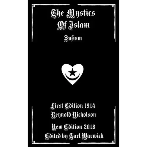 The Mystics of Islam: Sufism
